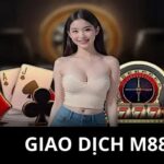 Các hình thức giao dịch tại M88